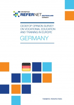Cedefop public opinion survey on vocational education and training in Europe: Germany Cedefop public opinion survey on vocational education and training in Europe: Germany
