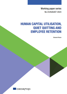Cover image of publication Human capital utilisation, quiet quitting and employee retention